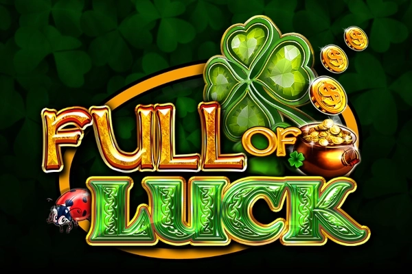 Full Of Luck
